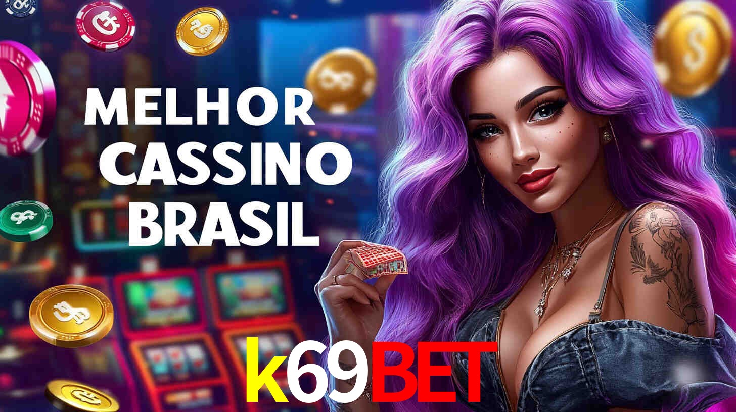 Casino Ao Vivo k69bet